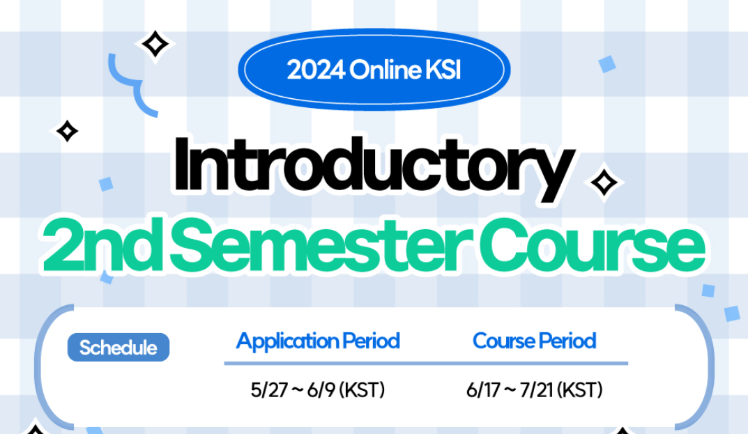 2024 Online KSI Introductory 2nd Semester Course
