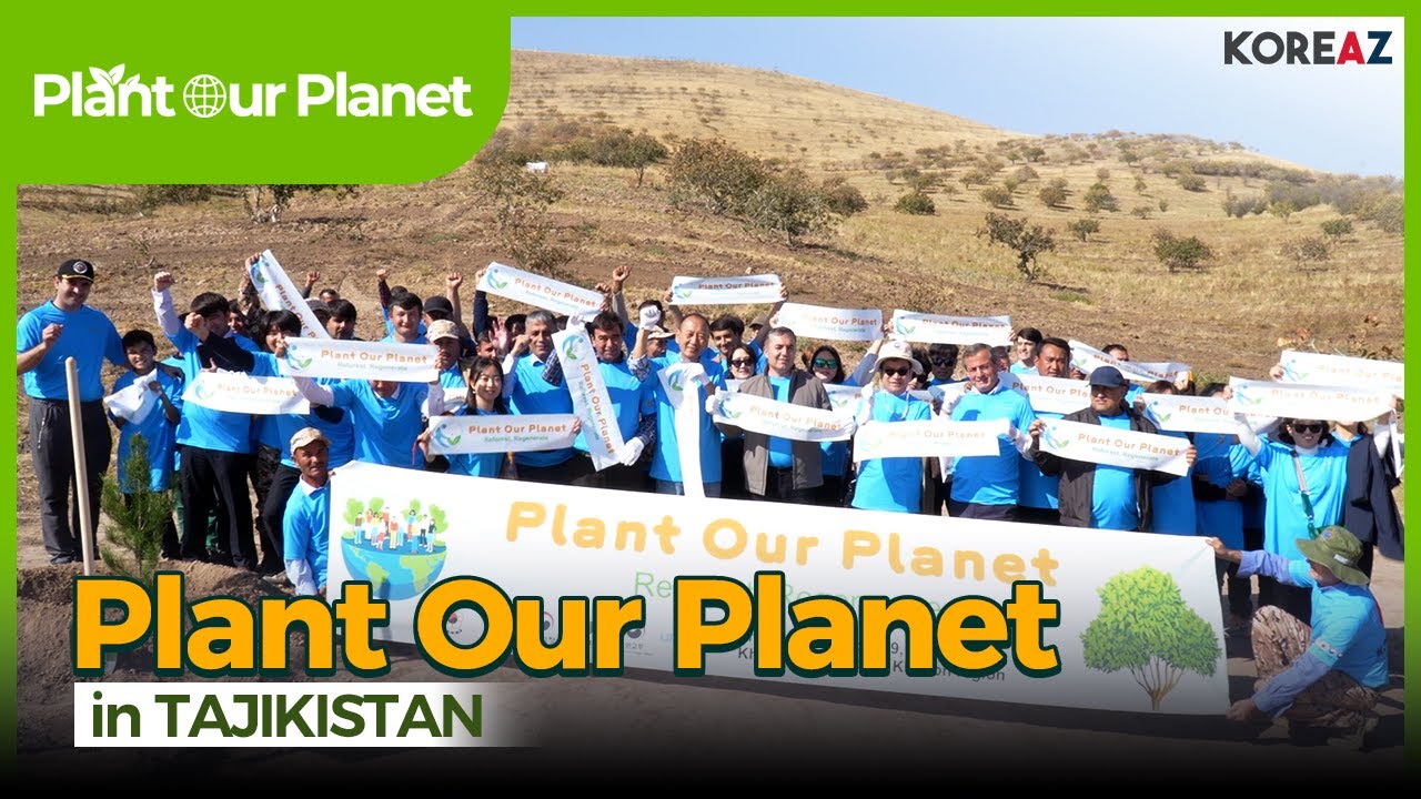 Plant Our Planet in TAJIKISTAN